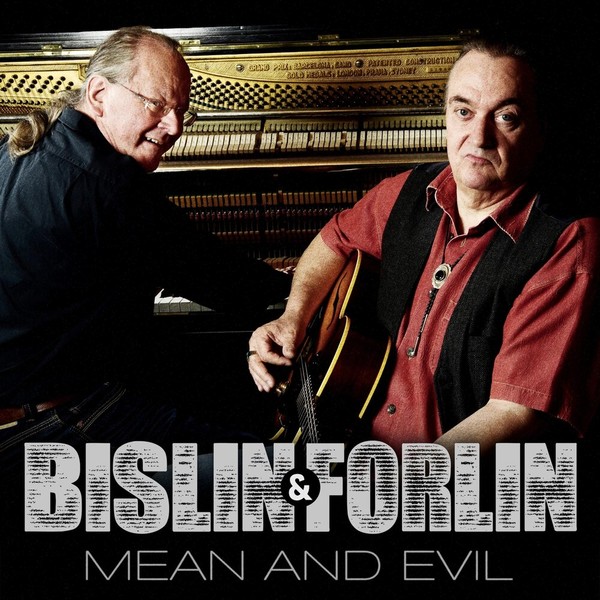 Bislin & Forlin - Mean and Evil (2021)