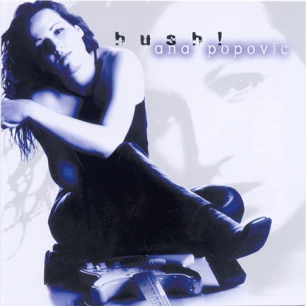 Ana Popovic - 2001 - Hush!